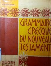 GRAMMAIRE GRECQUE DU NOUVEAU TESTAMENT